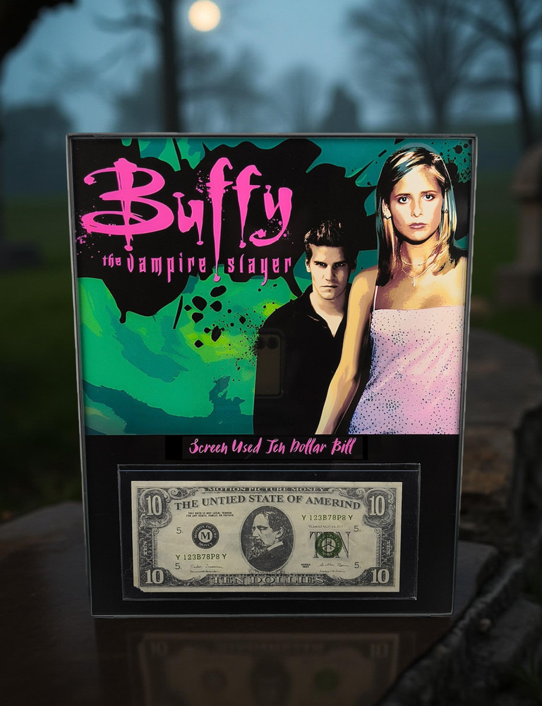 BUFFY THE VAMPIRE SLAYER PROP - SCREEN USED - FRAMED PROP $10 BILL