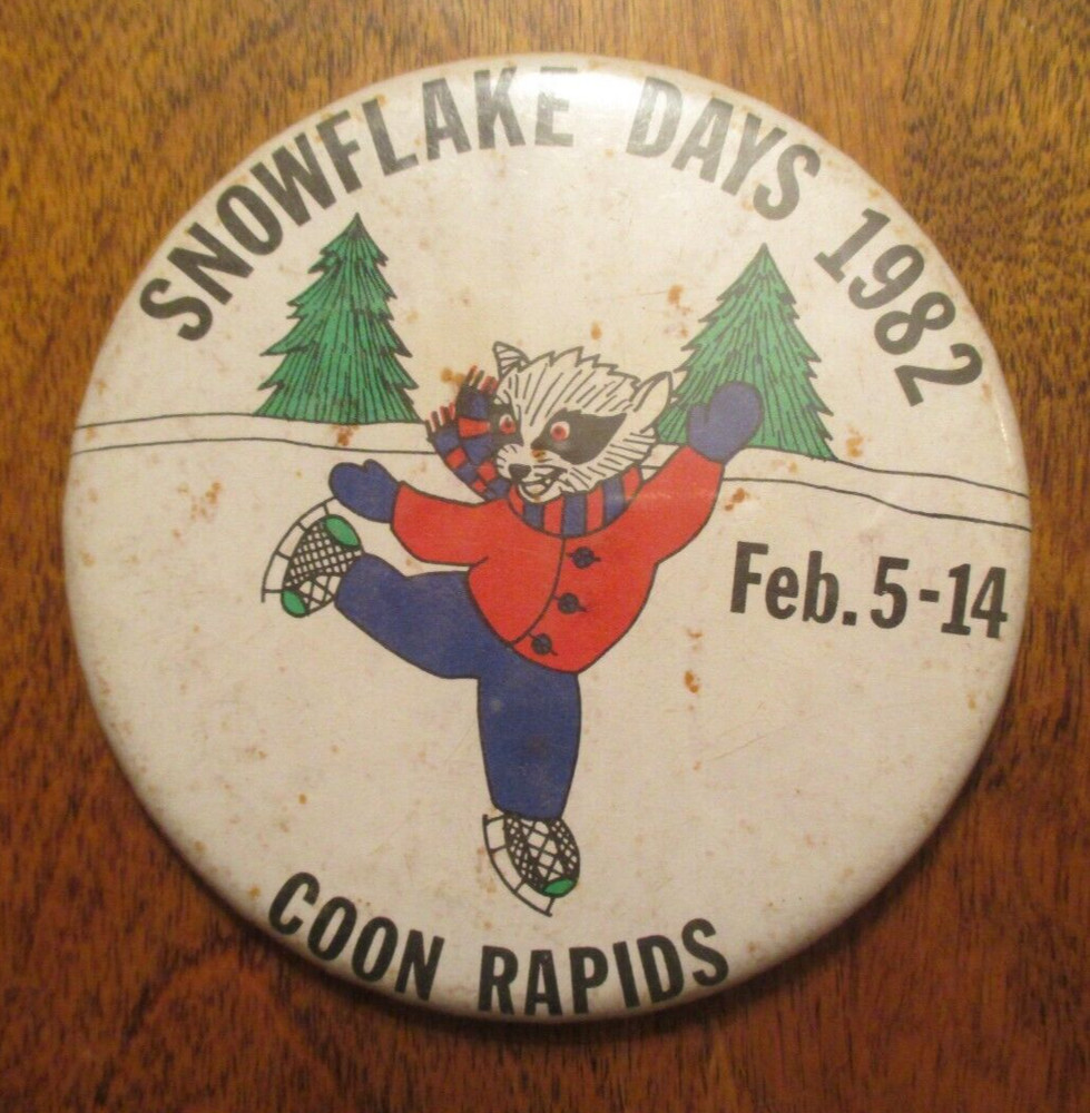 Coon Rapids Minnesota MN Snowflake Days 1982 Pinback Button