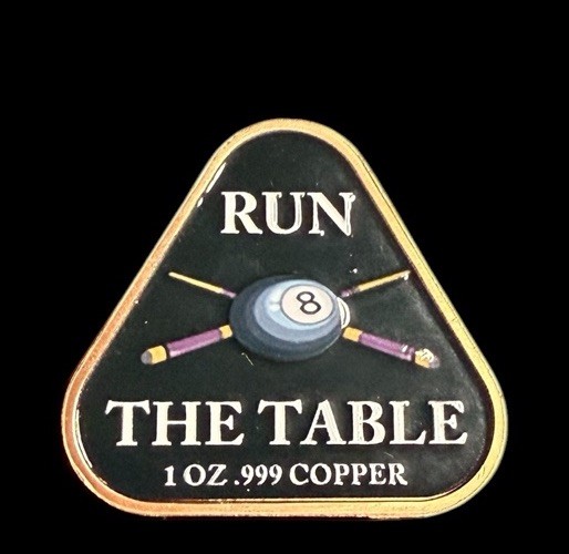 "Run The Table" 1 oz .999 Colorized Copper Triangle