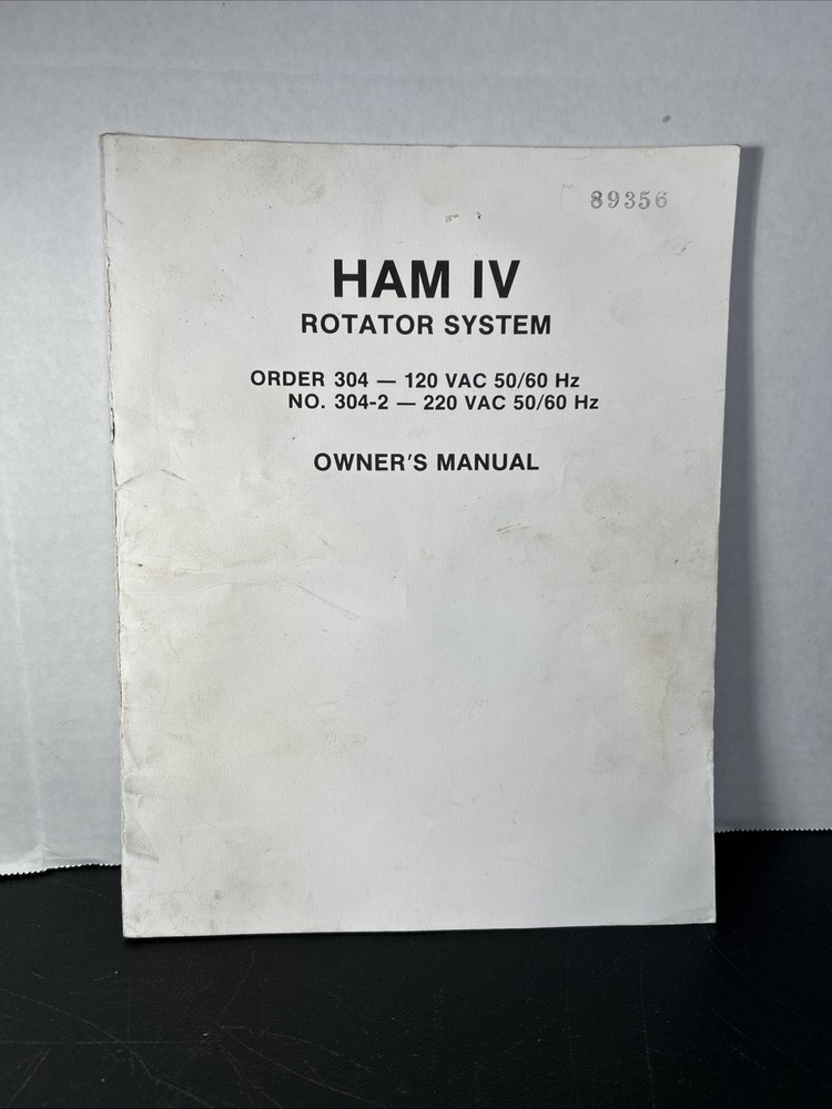 Ham IV Rotator System Owner’s Manual