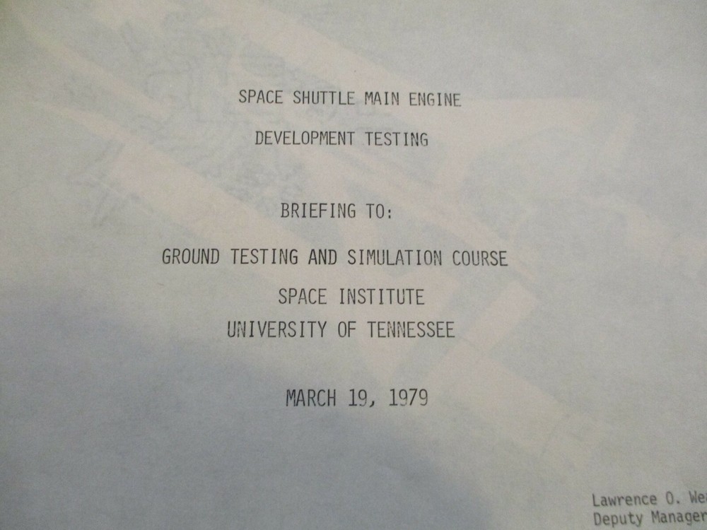1979 NASA MSFC ORIG ROCKWELL BRIEFING SPACE SHUTTLE MAIN ENGINE DEVELOPMENT TEST