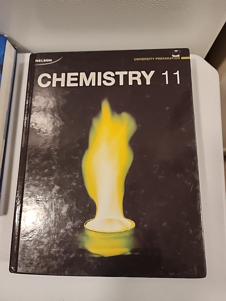 Nelson Chemistry 11: University Preparation Student Textbook + Study Guide Clean