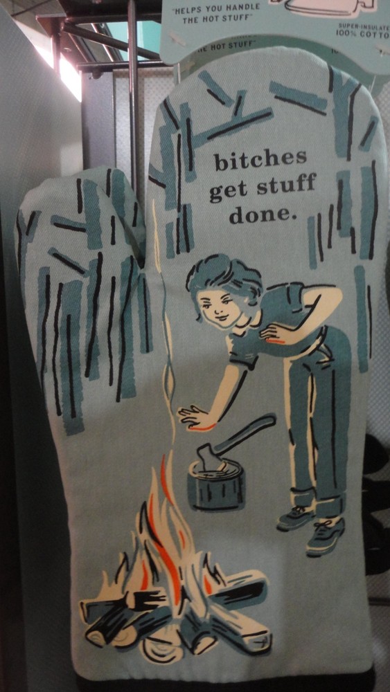 Oven Mitt - Bitches get stuff done