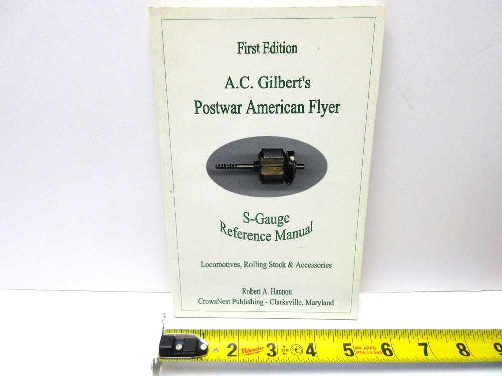 AMERICAN FLYER POSTWAR S GAUGE REFERENCE MANUAL - AC GILBERT - REAL NICE !!