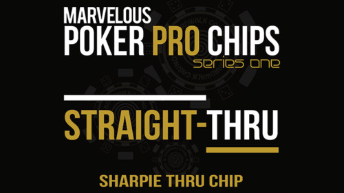 Straight Thru - Sharpie Thru Chip (Gimmicks and Online Instructions)  - Trick