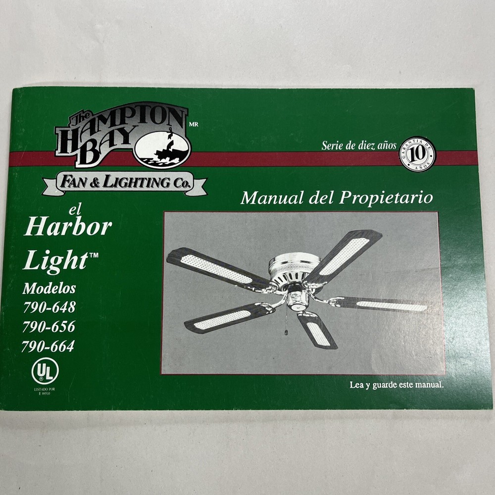 The Hampton Bay Fan & Lighting Co. Owners Manual