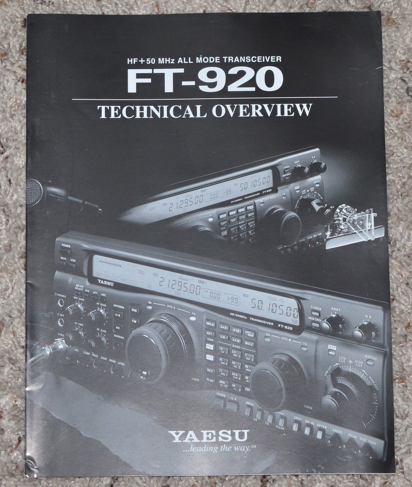 TECHNICAL OVERVIEW BROCHURE: YAESU FT-920 HF+50Mhz ALL MODE TRANSCEIVER