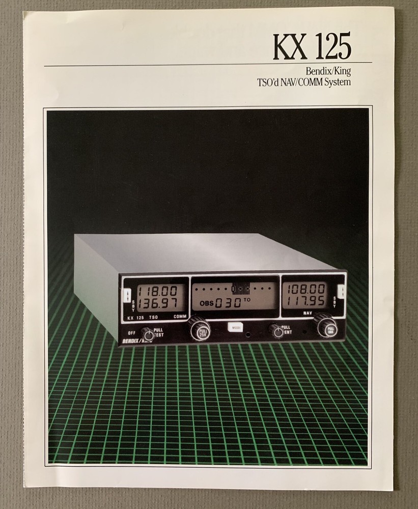 Bendix/King KX-125 Pilot TSO'd NAV/COMM System Tri-Fold Sales Brochure 1992