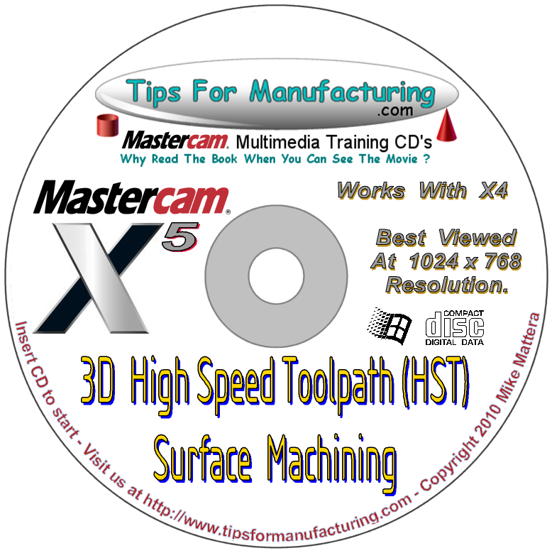 3D High Speed Toolpaths (HST) For Mastercam X9 thru X1 - Video Training