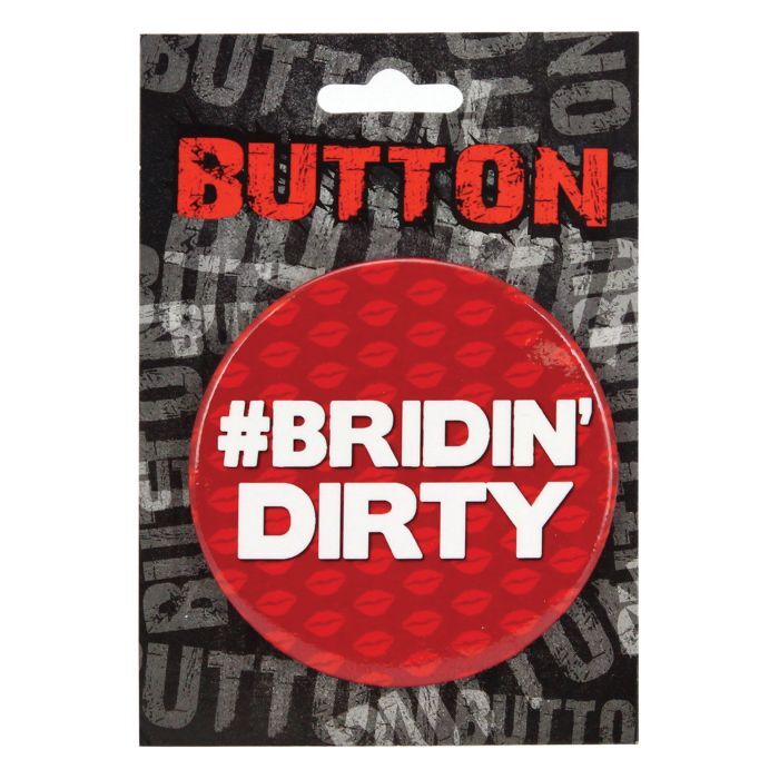 Bachelorette Button - Bridin' Dirty
