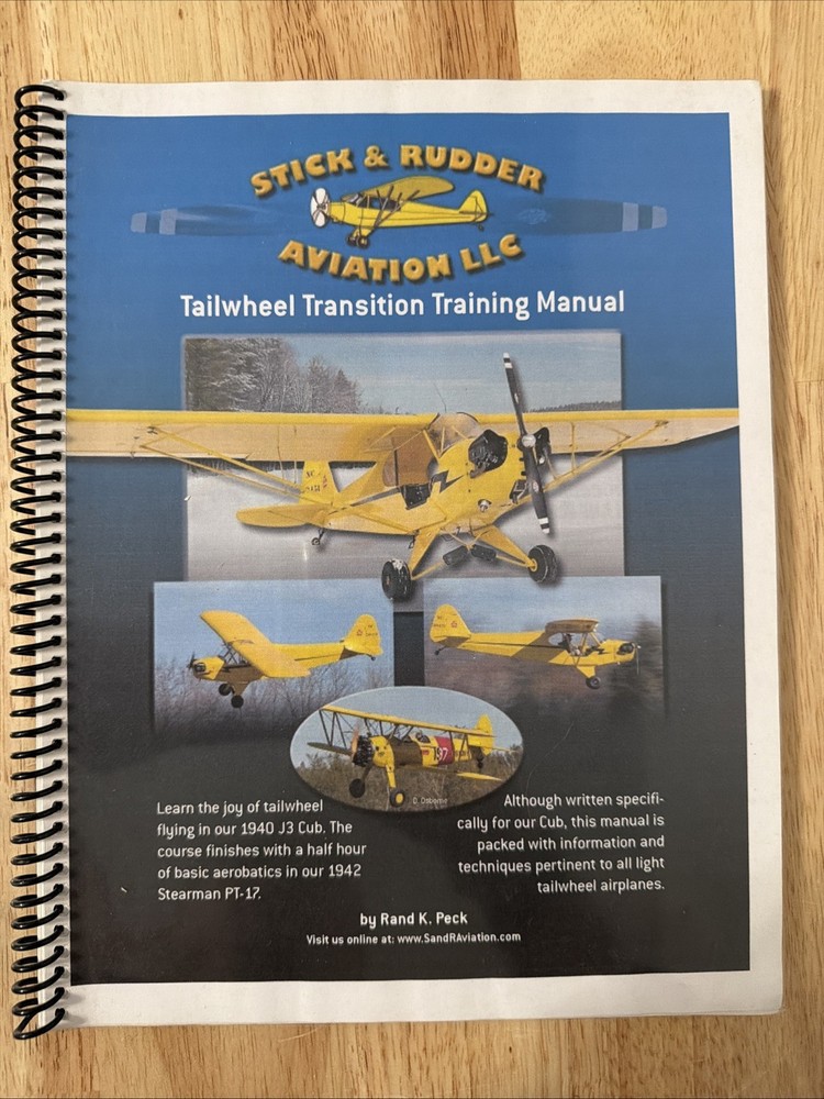Stick And Rudder Aviation - Tailwheel Transition Training Manual