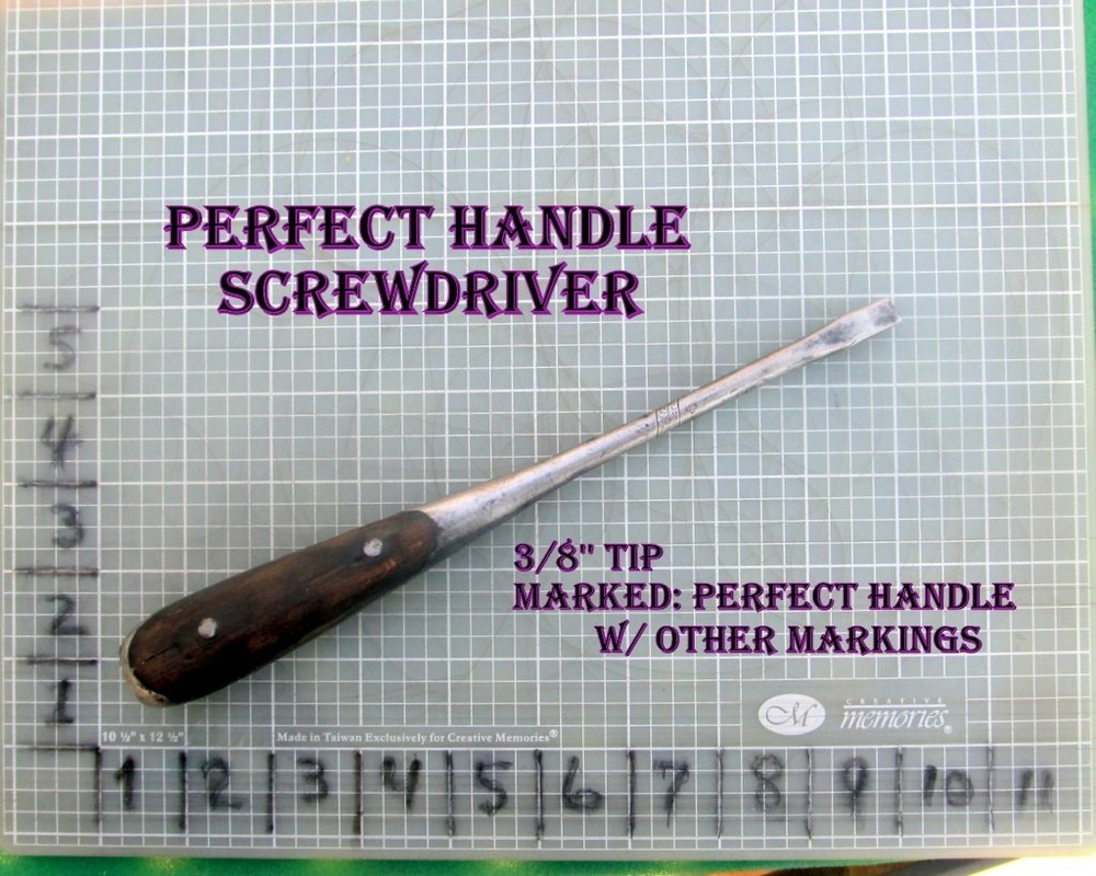 Vtg, 3/8'' Perfect Handle Screwdriver 9+'' L Marked: Perfect Handle