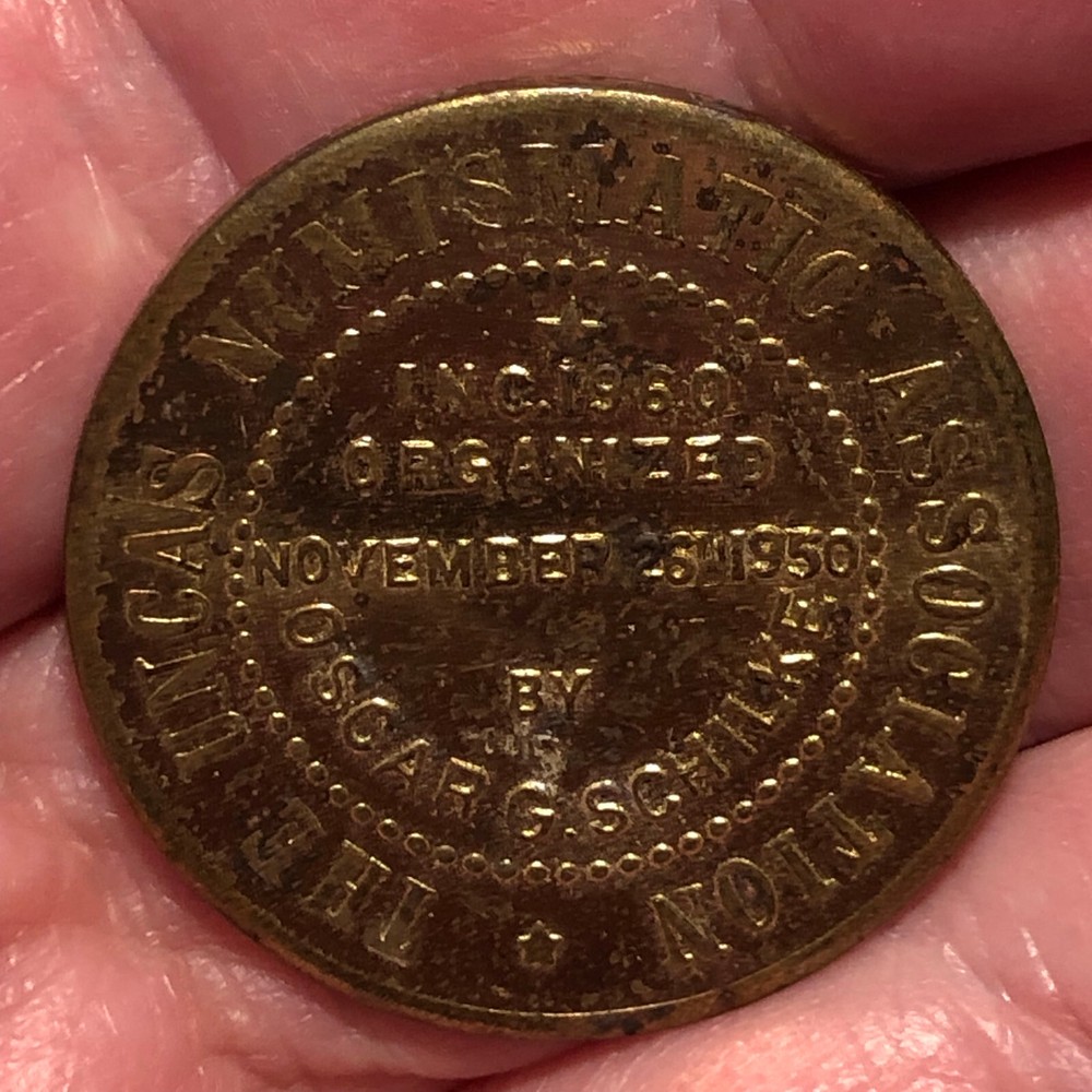 Vintage Uncas Numismatic Association Commemorative Token