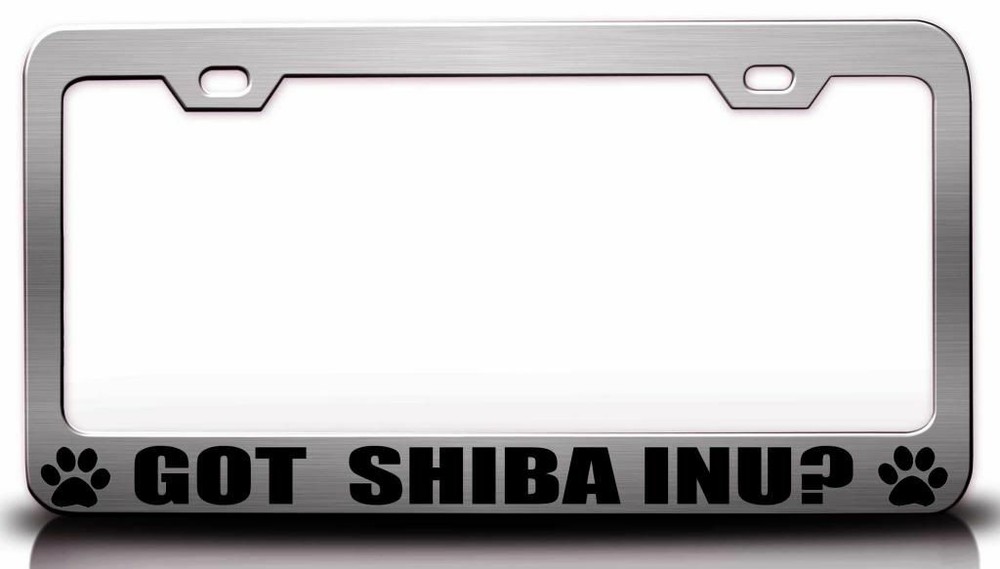 GOT SHIBA INU Lic. Plate Frame