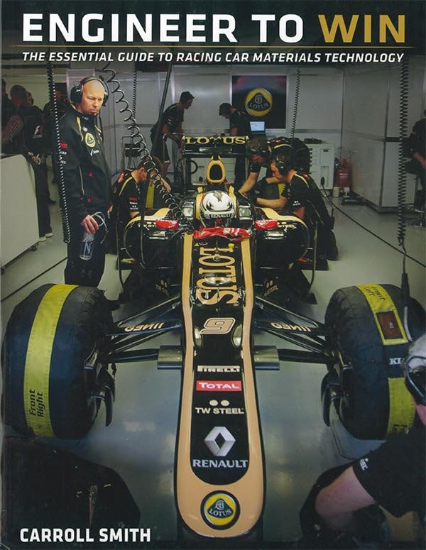 Engineer To Win: Essential Guide Carroll Smith