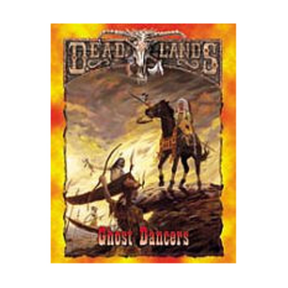 Pinnacle Deadlands Ghost Dancers VG+