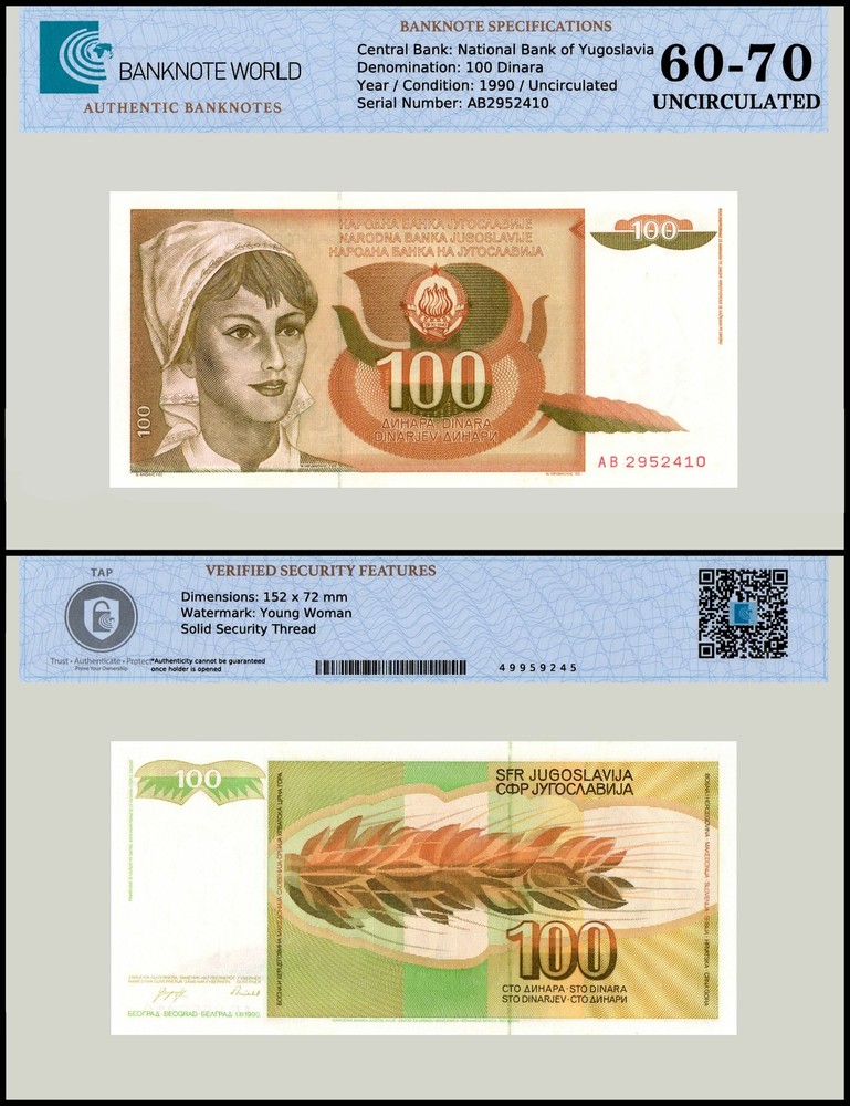 Yugoslavia 100 Dinara, 1990, P-105, UNC, Authenticated Banknote