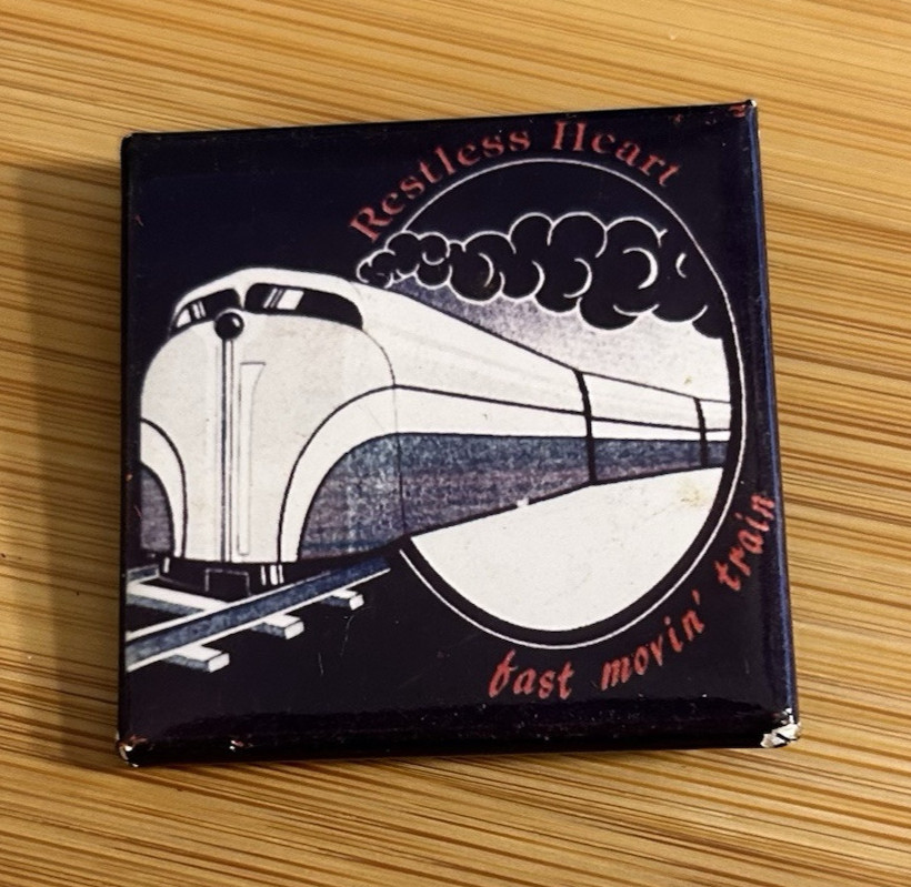 Restless Heart Fast Movin' Train Tour Pinback/Button