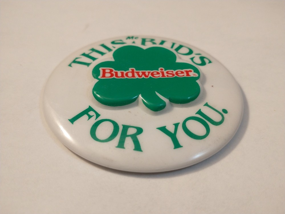Vintage Budweiser Saint Patrick's Day Button