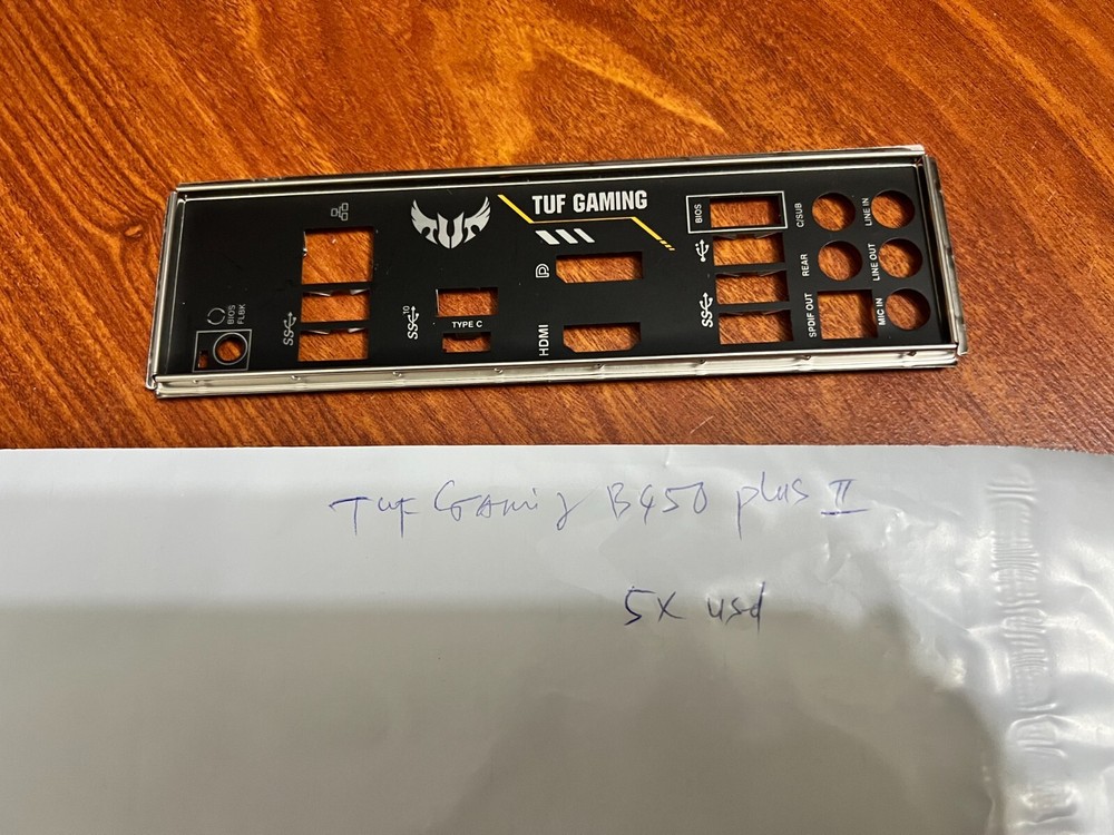ASUS TUF GAMING B450 PLUS II  IO SHIELD BACK PLATE ( BLACK ) ,ORIGINAL ,SEALED