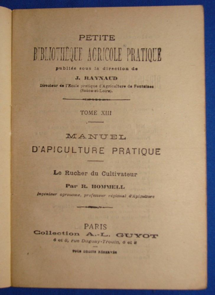 Small Practical Agricultural Library Beekeeping - J. Raynaud - Book Volume XIII