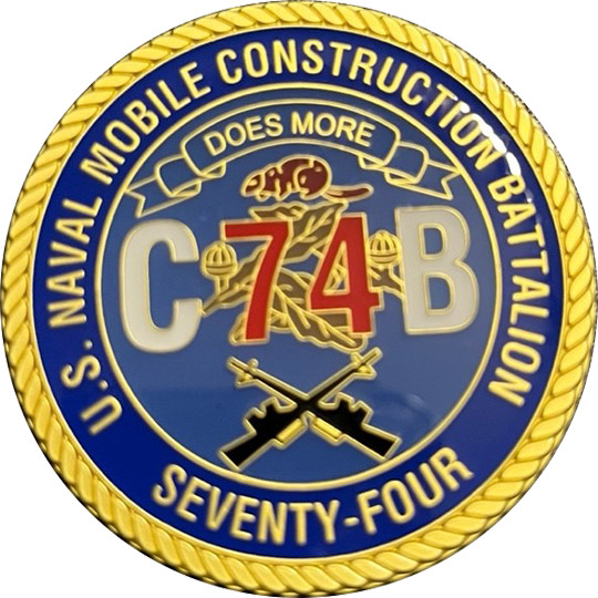 NAVAL MOBILE CONSTRUCTION BATTALION SEVENTY FOUR CHALLENGE COIN ~ 2"