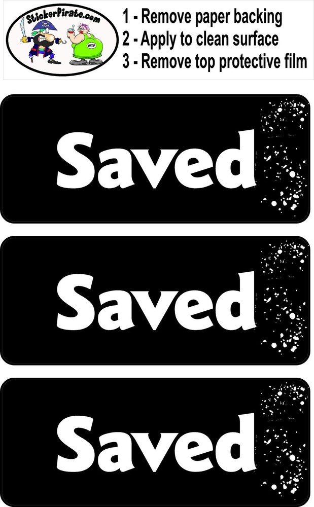 3 - Saved Hard Hat Biker Helmet Sticker Bs490 3