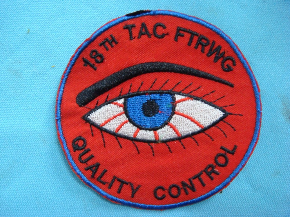 VIETNAM WAR PATCH, USAF 18th TACTICAL FIGHTER WING QUALITY CONTROL