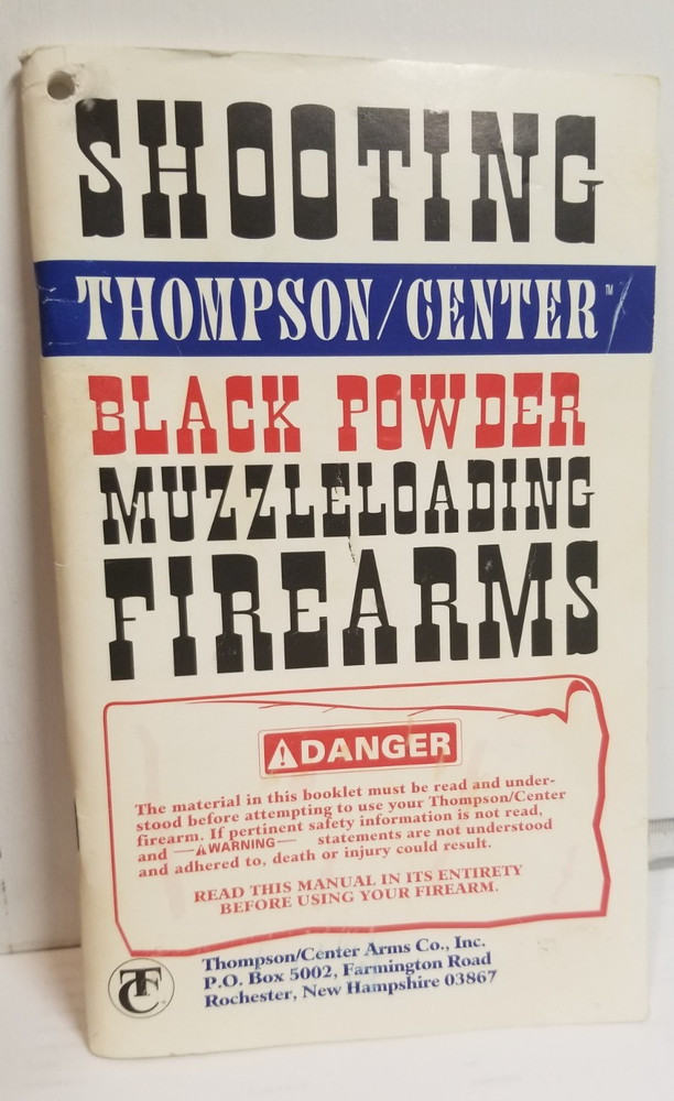 Thompson Center Shooting Black Powder Muzzleloading Firearms Owner's Manual 1992