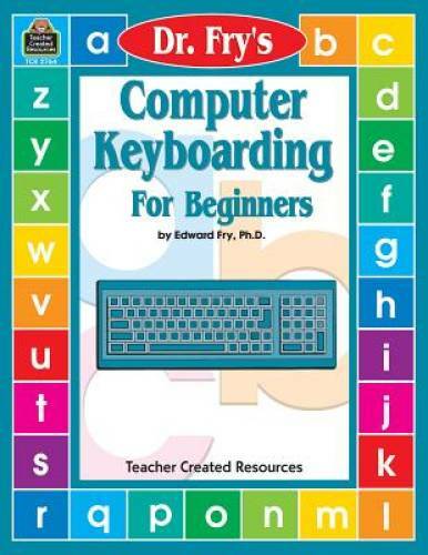 Computer Keyboarding for Beginners - Paperback By Edward Fry - GOOD