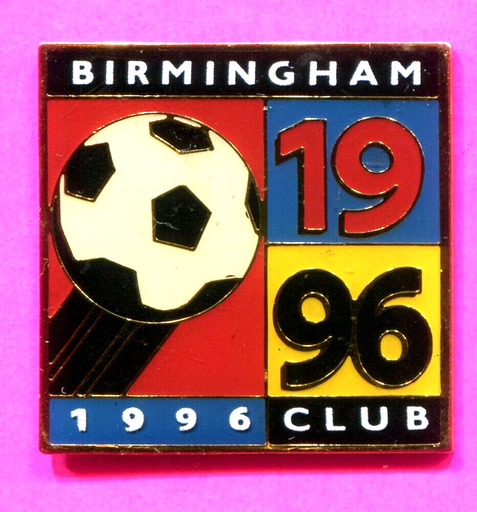 1996 BIRMINGHAM SOCCER CLUB PIN