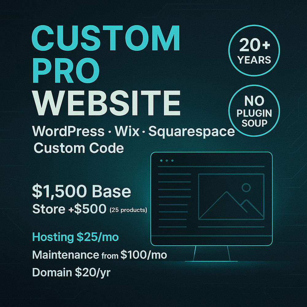 Custom-Built Professional Website — WordPress, Wix, Squarespace, or Hand-Coded