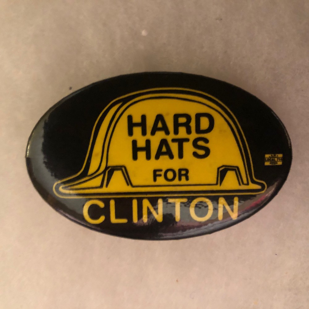 Hard Hats For Clinton oval pinback button pin