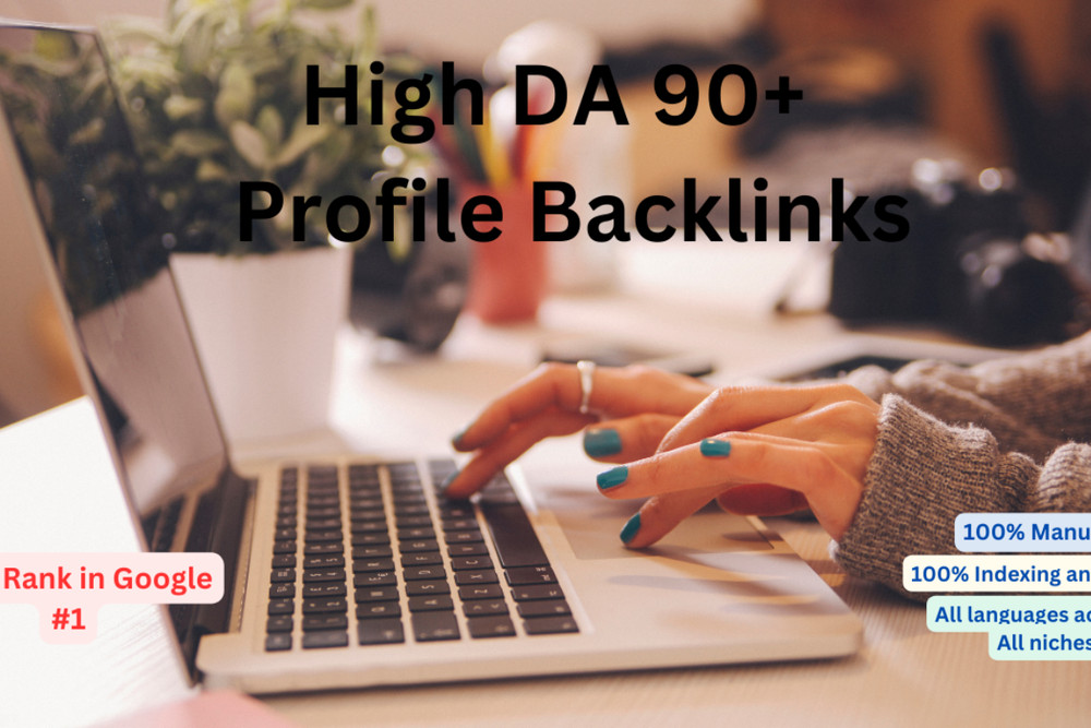 Manually Create 100 High Page Rank Pr DA  90+ Google Safe Seo Backlinks