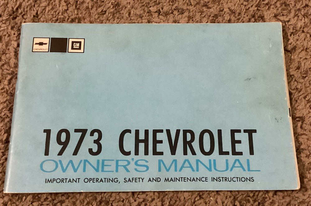 Original 1973 Chevrolet Owner's Manual & Extras