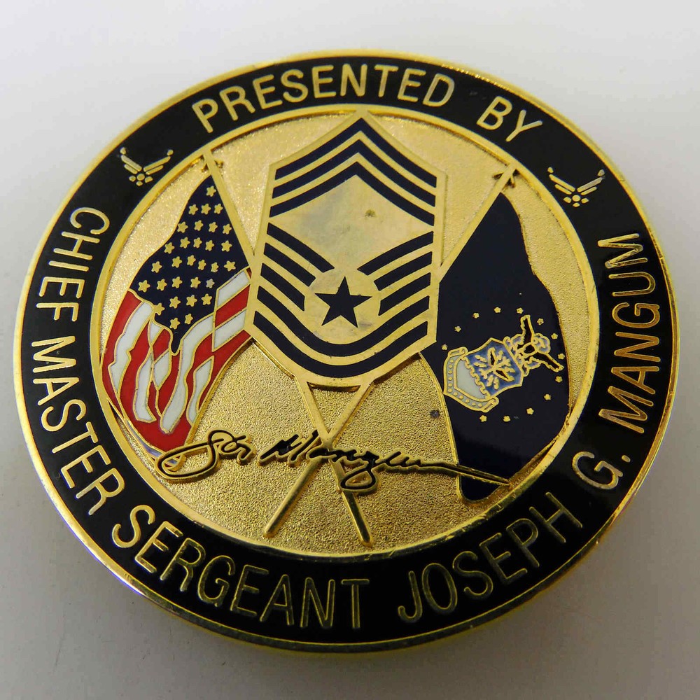 USAF CHIEF MASTER SERGEANT JOSEPH G MANGUM CHALLENGE COIN