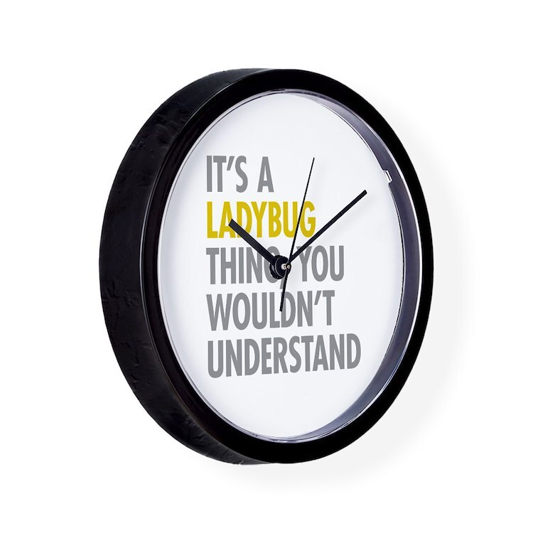 CafePress Its A Ladybug Thing 10" Wall Clock (1390027729)
