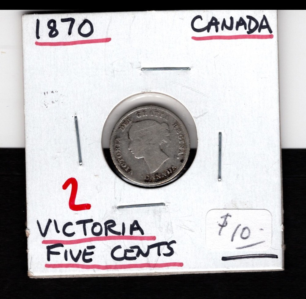 1870 Canada- Victoria Five Cents