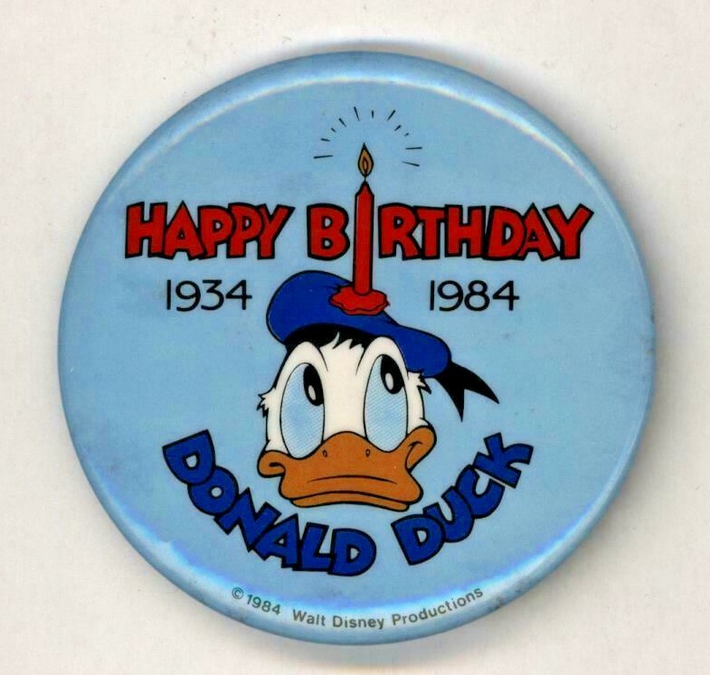 1984 Happy Birthday Donald Duck  2 1/4" Pinback Button