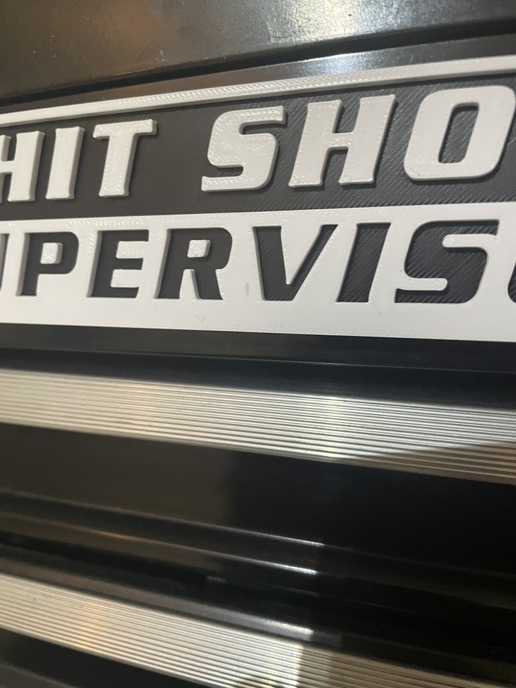 Shxt Show Supervisor 3D Printed Tool Box Badge.