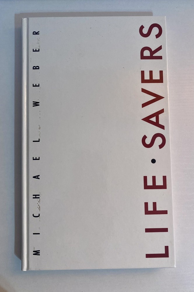 Michael Weber Life Savers