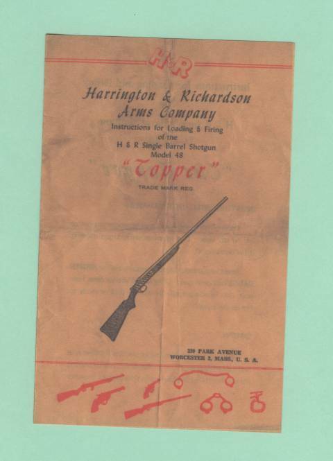 H&R Model Topper 48 Owners Manual Reproduction