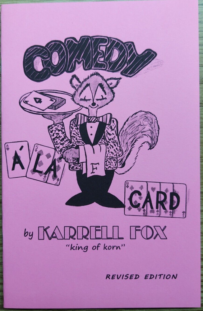 Comedy a la Card by Karrell Fox (comedy card magic)