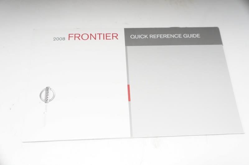 2008 Nissan Frontier Quick Reference Guide and Warranty Information with Case