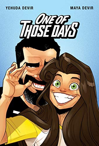 ONE OF THOSE DAYS By Yehuda Devir & Maya Devir - Hardcover **Mint Condition**