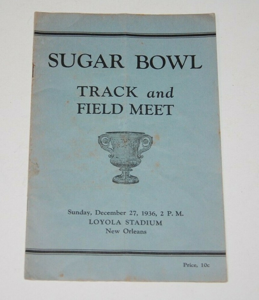 Rare 1936 SUGAR BOWL Track and Field Meet Program - New Orleans