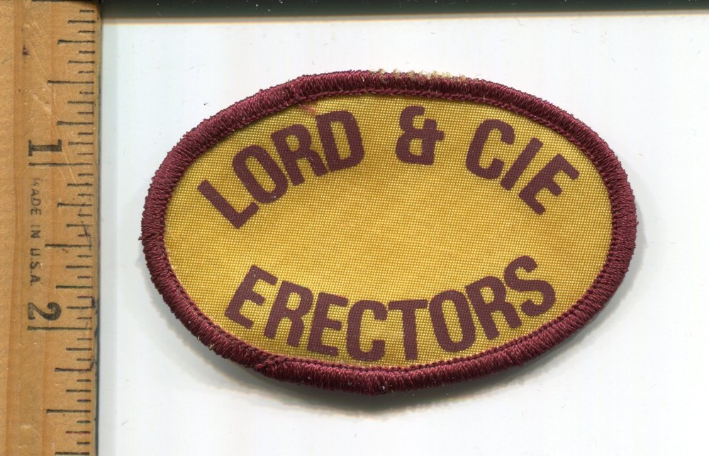 LORD & CIE ERECTORS  HAT/JACKET PATCH-UNUSED VINTAGE  ADVERTISING