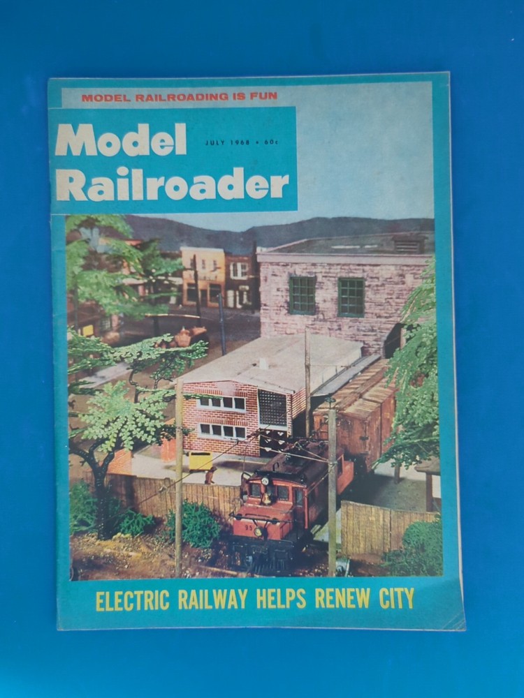 Model Railroader Magazine July 1968 Issue