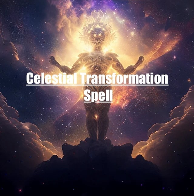 Celestial Transformation Spell
