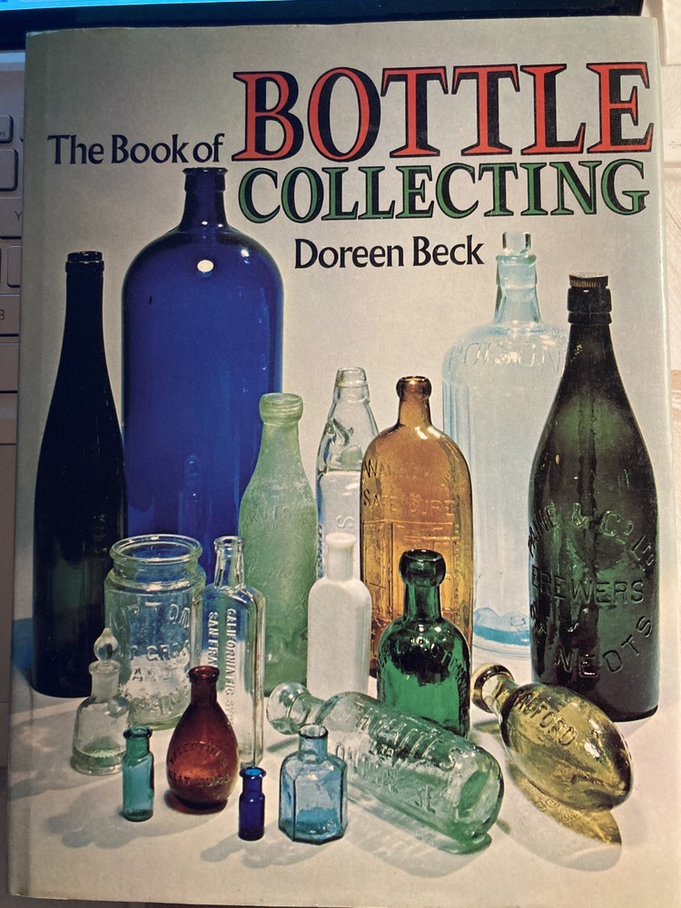 Bottle Collecting, by Doreen Beck, 1973, pub Hamlyn